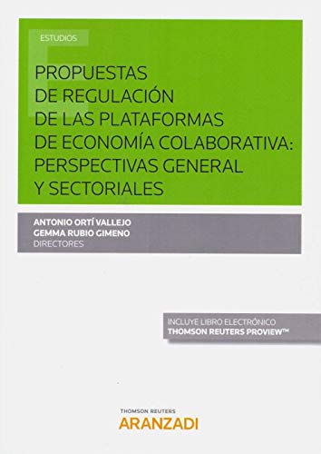 Propuestas de regulacion de las plataformas de Economia Colaborativa