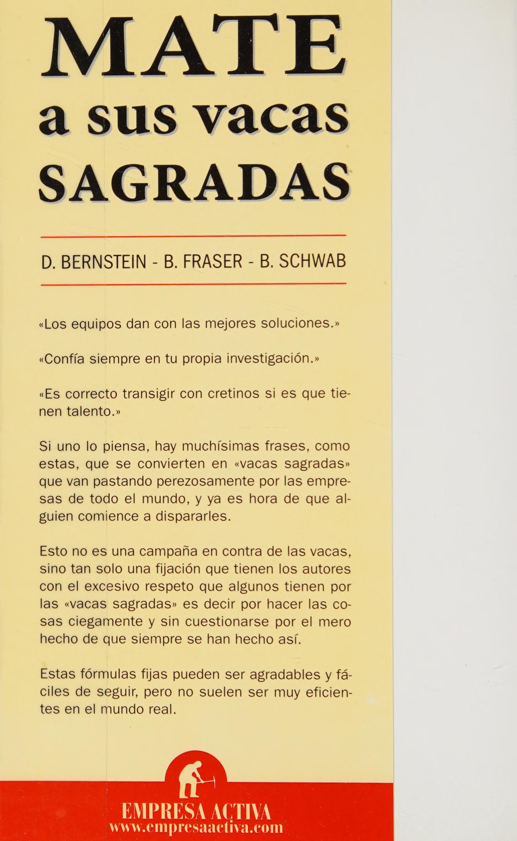Mate a Sus Vacas Sagradas