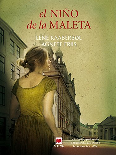 El Niño De La Maleta: Un Thriller Apasionante Y Entretenido Que Sacude La Conciencia. (MAEVA Noir) (Spanish Edition)