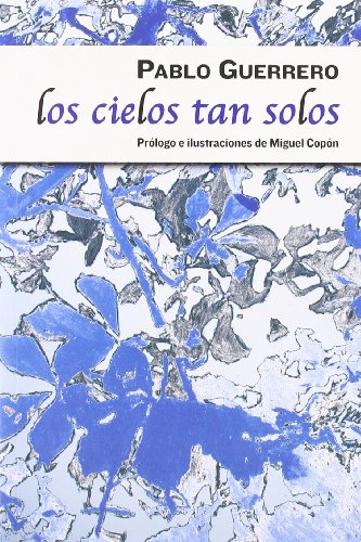 Los cielos tan solos