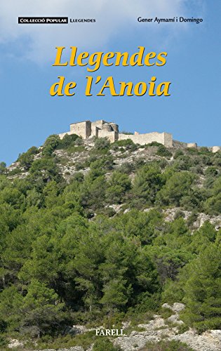 Llegendes De L'Anoia