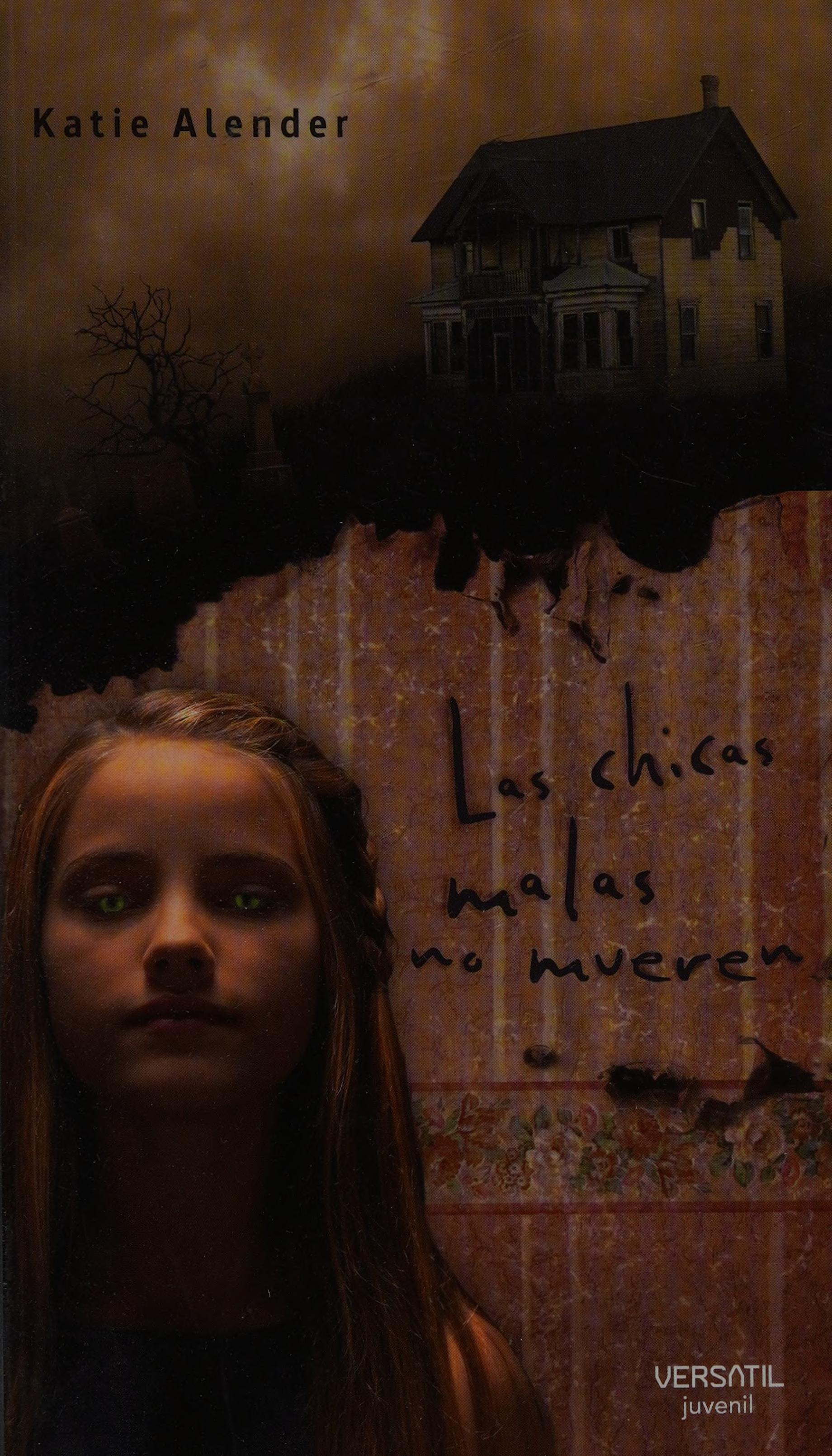 Chicas Malas No Mueren, Las
