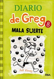 8. Diario de Greg Mala Suerte by Jeff Kinney, ISBN 9788492955152