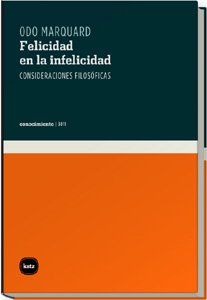 Felicidad En La Infelicidad: Reflexiones Filosóficas (Conocimiento) (Spanish Edition)