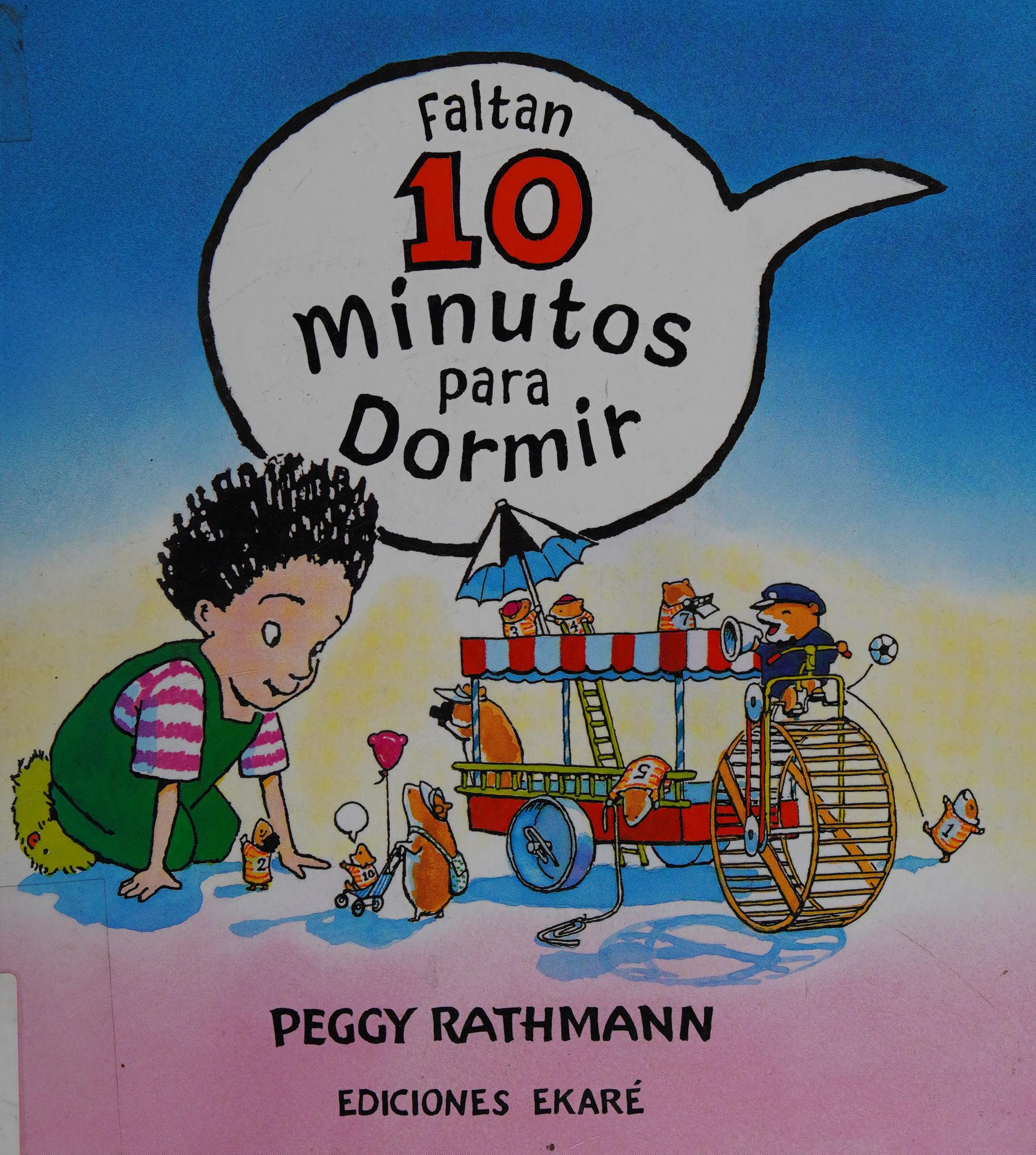 Faltan 10 Minutos Para Dormir