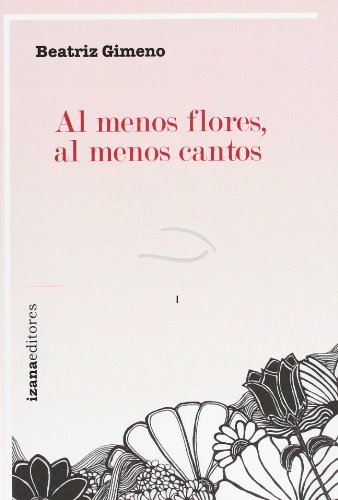 Al menos flores al menos cantos