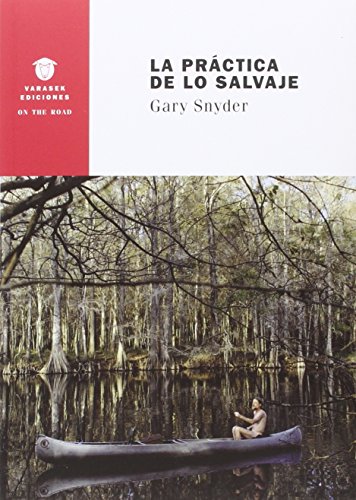 La Práctica de Lo Salvaje