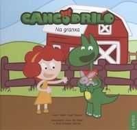 Cancodrilo Na Granxa (Linteo Infantil E Xuvenil) (Galician Edition)