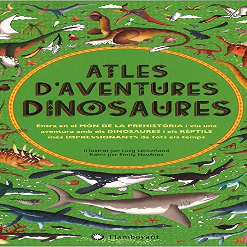 Atles d aventures dinosaures