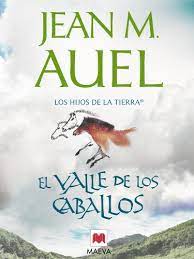 El Valle de Los Caballos by Jean M. Auel, ISBN 9788495354518