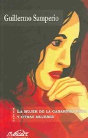 La Mujer De La Gabardina Roja Y Otras Mujeres (Voces/ Literatura) (Spanish Edition)
