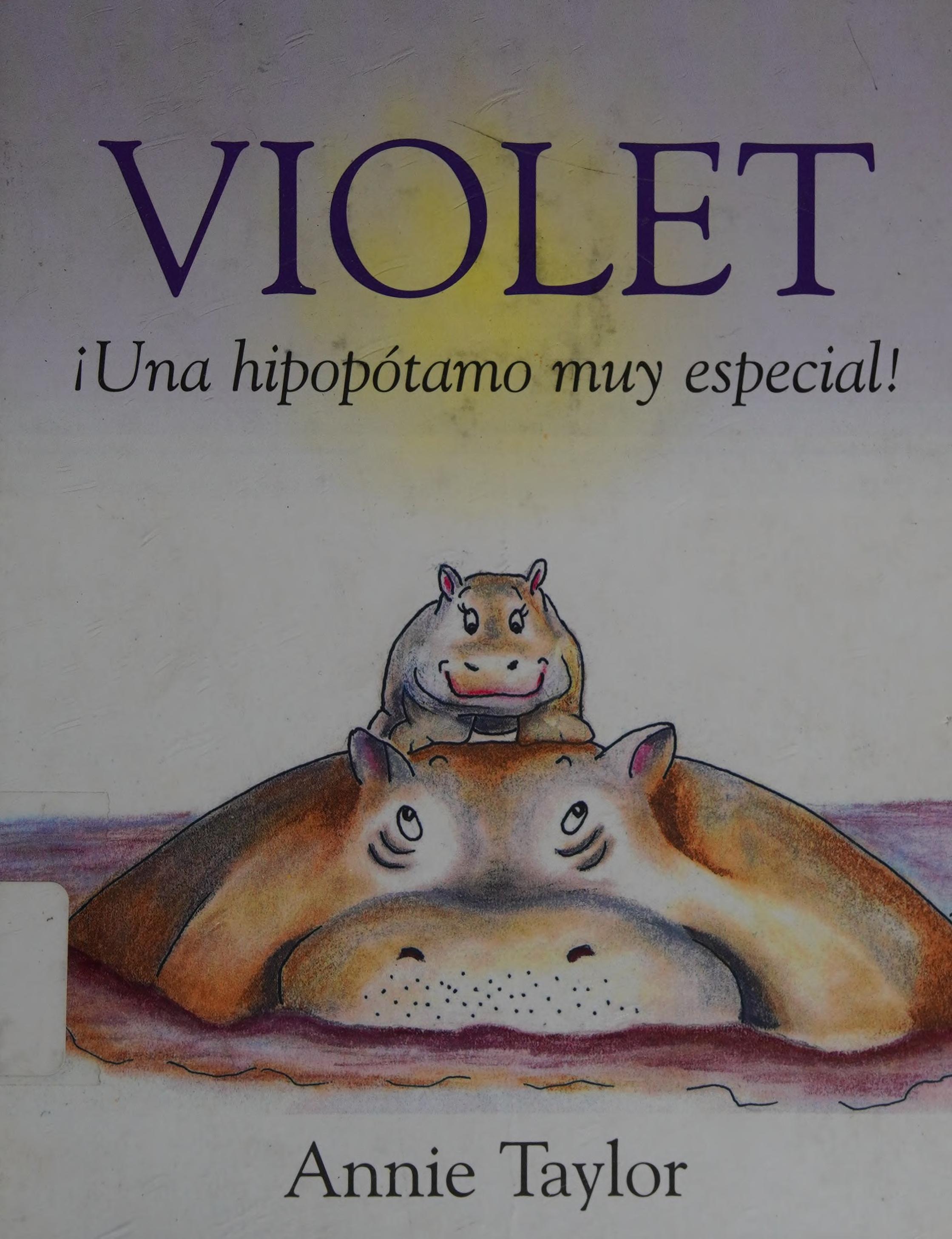 VIOLET UNA HIPOPOTAMO MUY ESPECIAL
