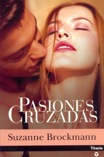 Pasiones Cruzadas