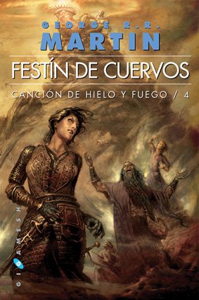 Canción De Hielo Y Fuego by Enrique Jiménez Corominas, Natalia Cervera De La Torre, George R.R.Martin, George R. R. Martin, and Cristina Macía, ISBN 9788496208599