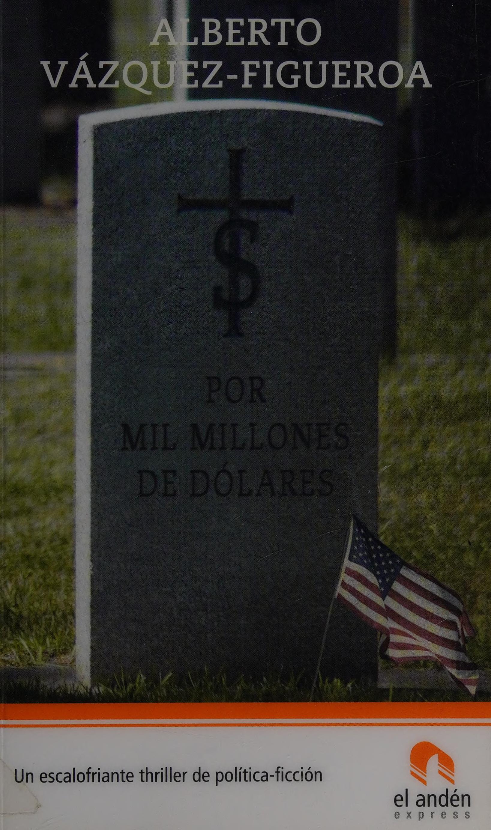 Por Mil Millones de Dolares