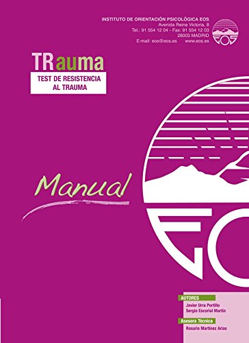 TRauma Test de resistencia al Trauma