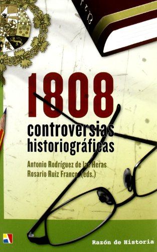1808 controversias historiograficas
