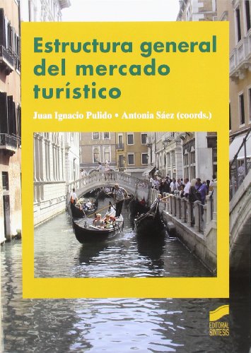 Estructura general del mercado turistico
