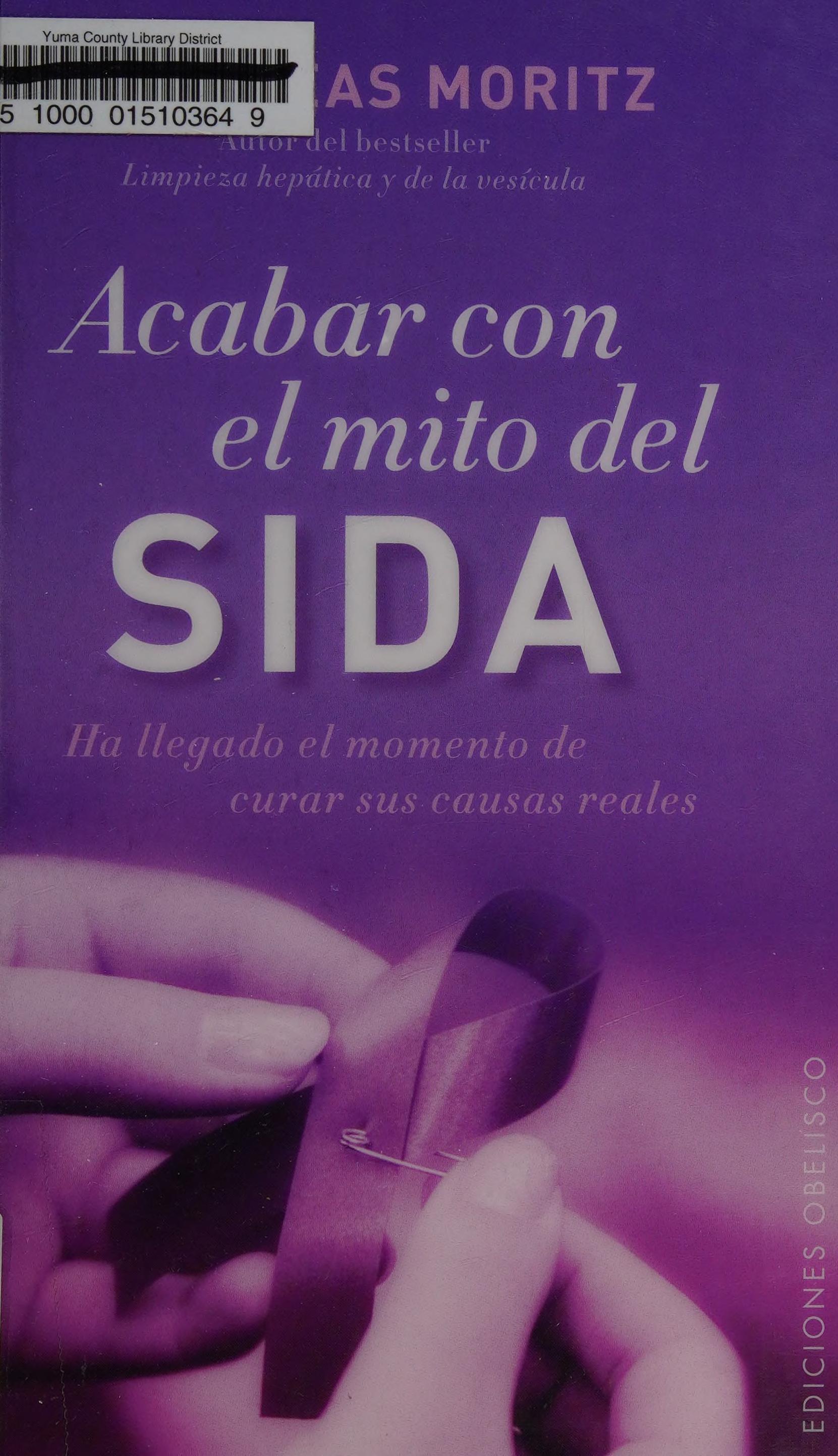 Acabar Con El Mito del Sida