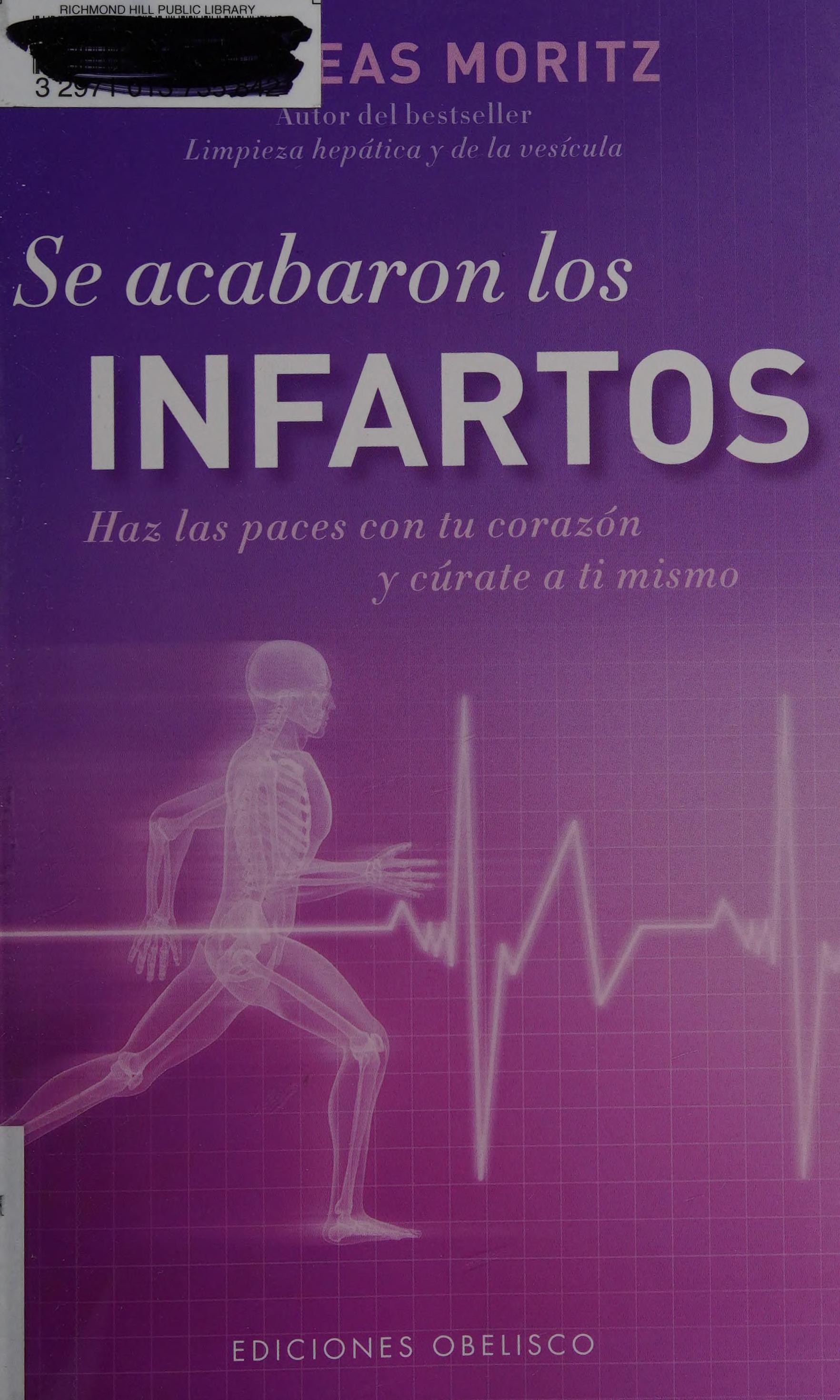 Se Acabaron Los Infartos