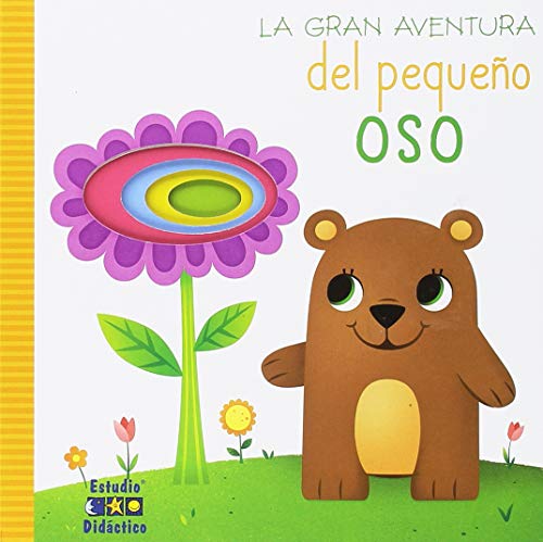 LA GRAN AVENTURA DEL PEQUEÑO OSO
