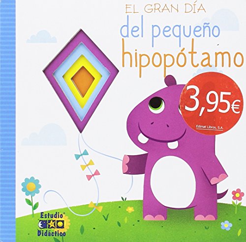 EL GRAN DÍA DEL PEQUEÑO HIPOPÓTAMO
