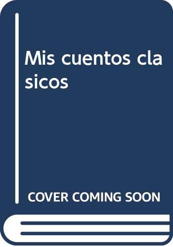 MIS CUENTOS CLÁSICOS