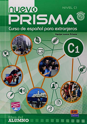 Nuevo Prisma C1 Libro del alumno CD Spanish Edition