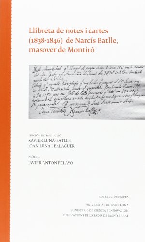 Llibreta de notes i cartes de Narcis Batlle masover de Montiro