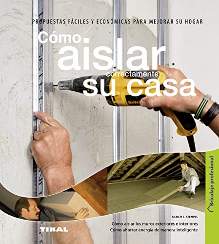 Cómo Aislar Correctamente Su Casa