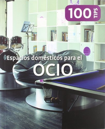100 Tips Espacios Domésticos Para El Ocio Final