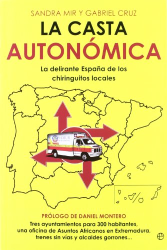 La casta autonomica