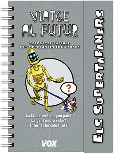 Supertafaners Viatge al futur
