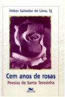 Cem Anos de Rosas