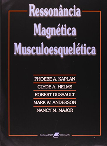 Ressonancia Magnetica Musculoesqueletica