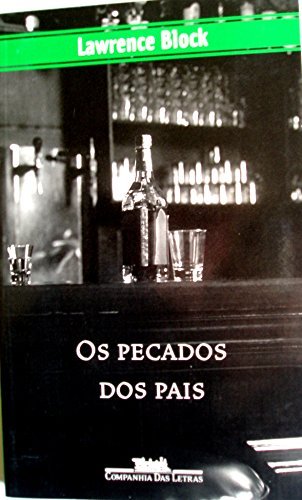 Os Pecados Dos Pais
