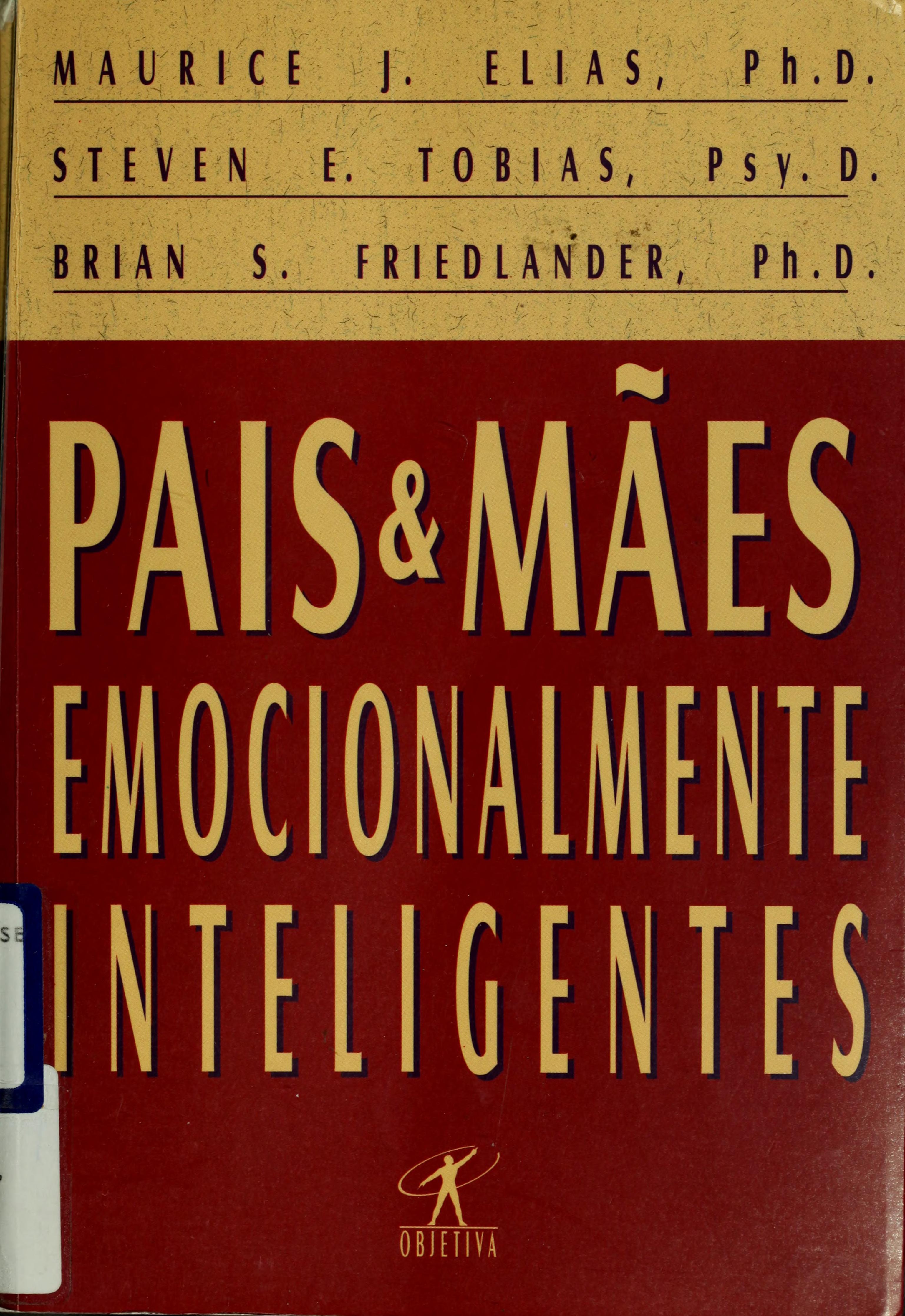 Pais e Maes Emocionalmente Inteligentes