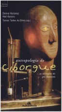 Antropologia do Ciborgue