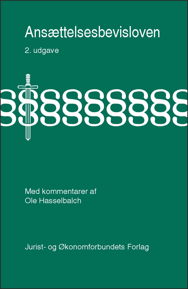 Ansttelsesbevisloven: Med Kommentarer