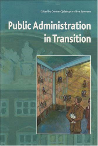 Public Administration In Transition: Theory - Practice - Methodology