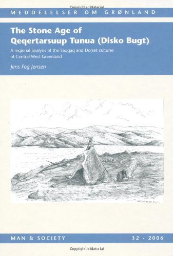 Stone Age of Qeqertarsuup Tunua (Disko Bugt)