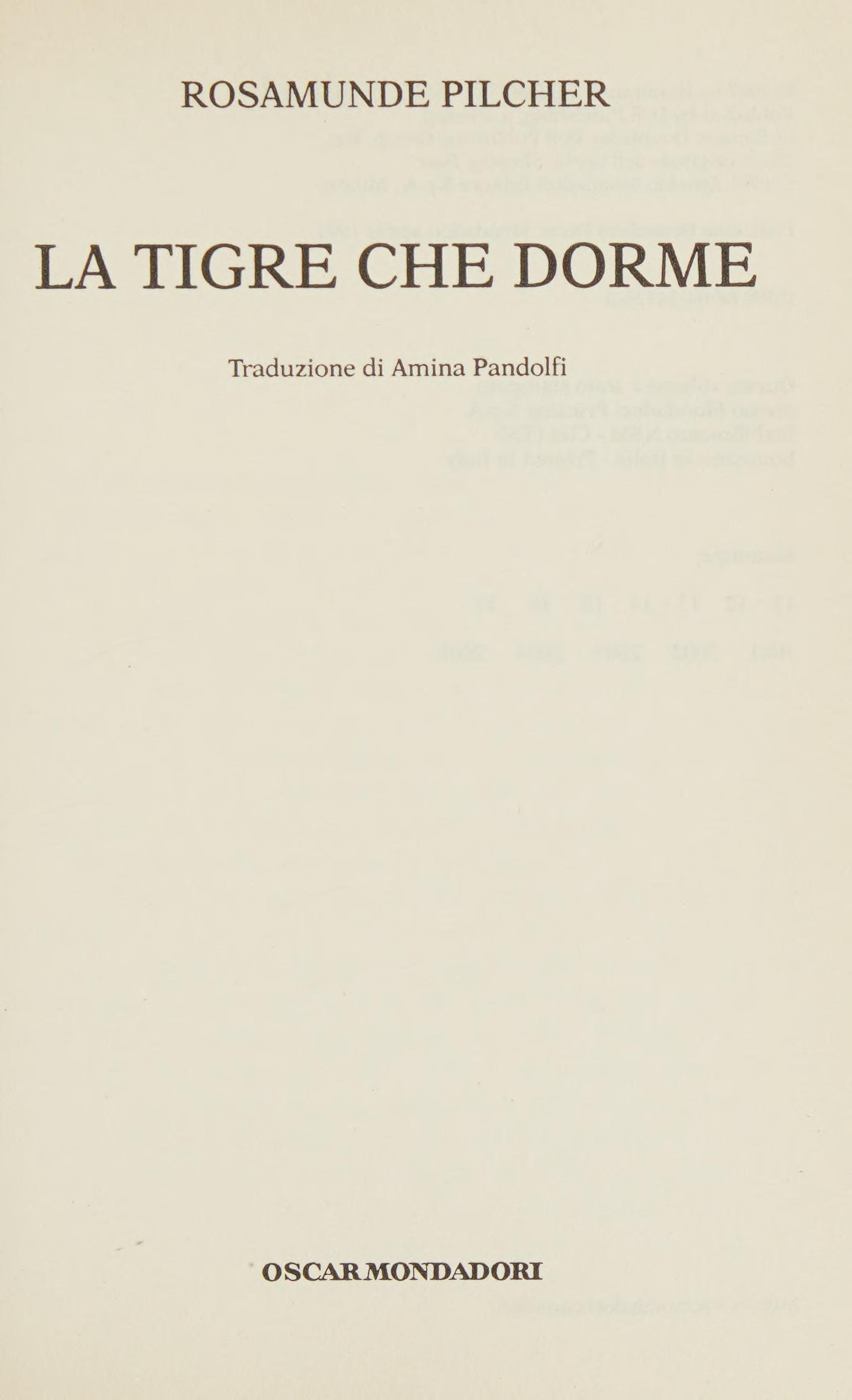 La Tigre Che Dorme by Rosamunde Pilcher, ISBN 9788804347262