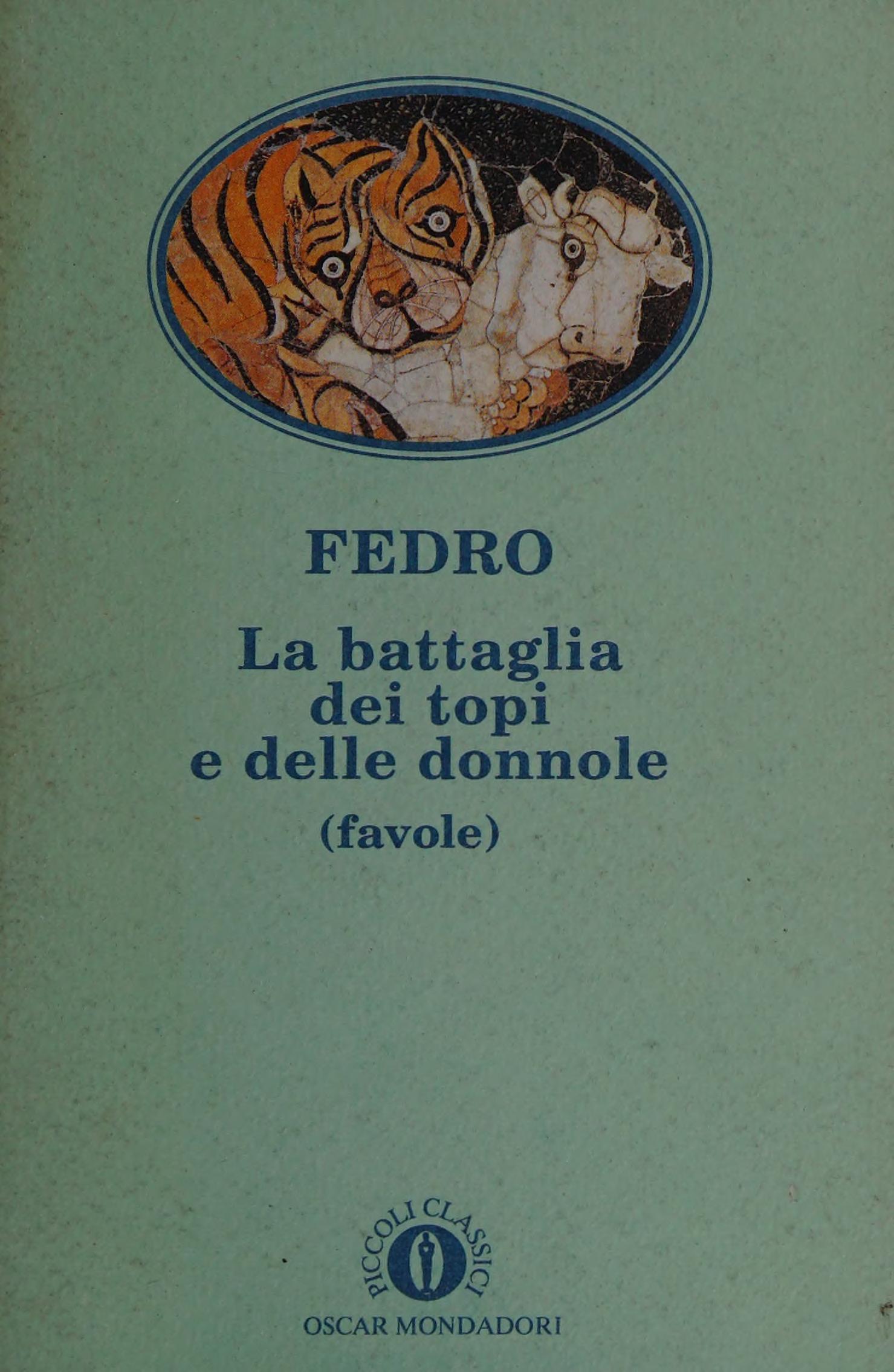La Battaglia Dei Topi E Delle Donnole. Favole