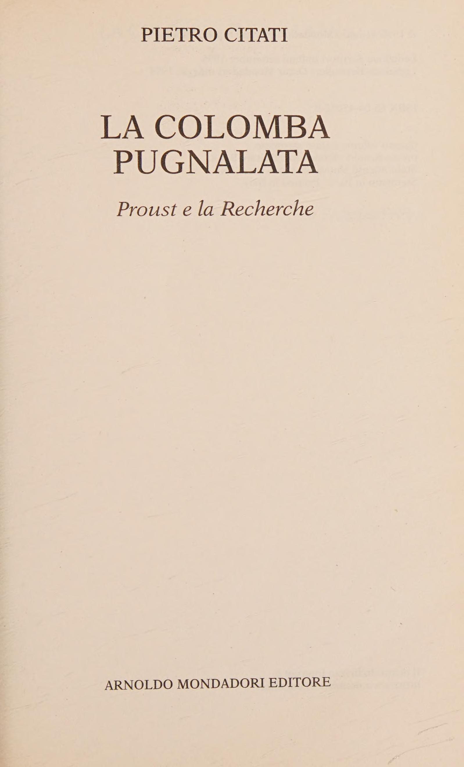 La Colomba Pugnalata: Proust E La Recherche