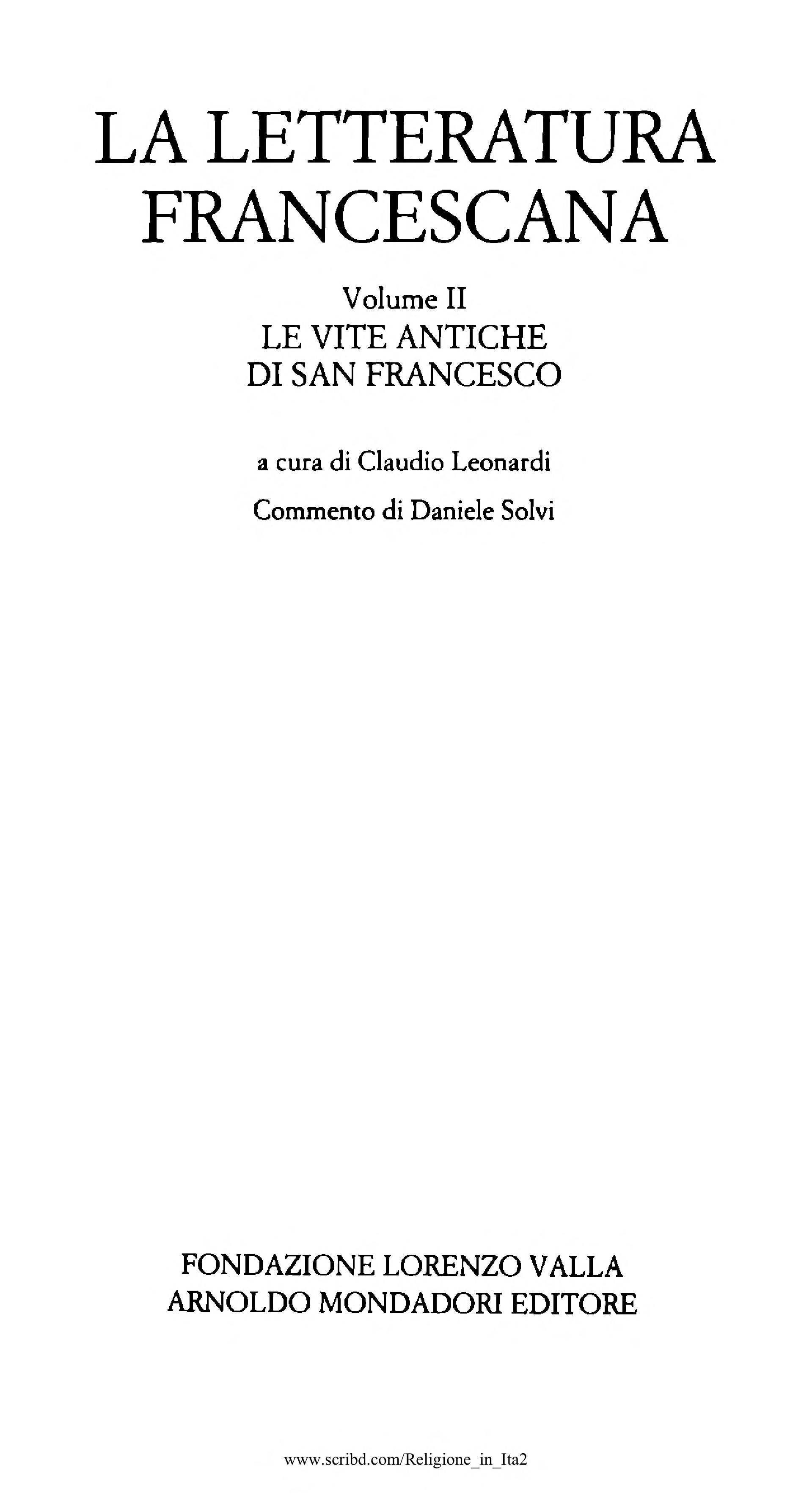 La Letteratura Francescana. Testo Latino A Fronte