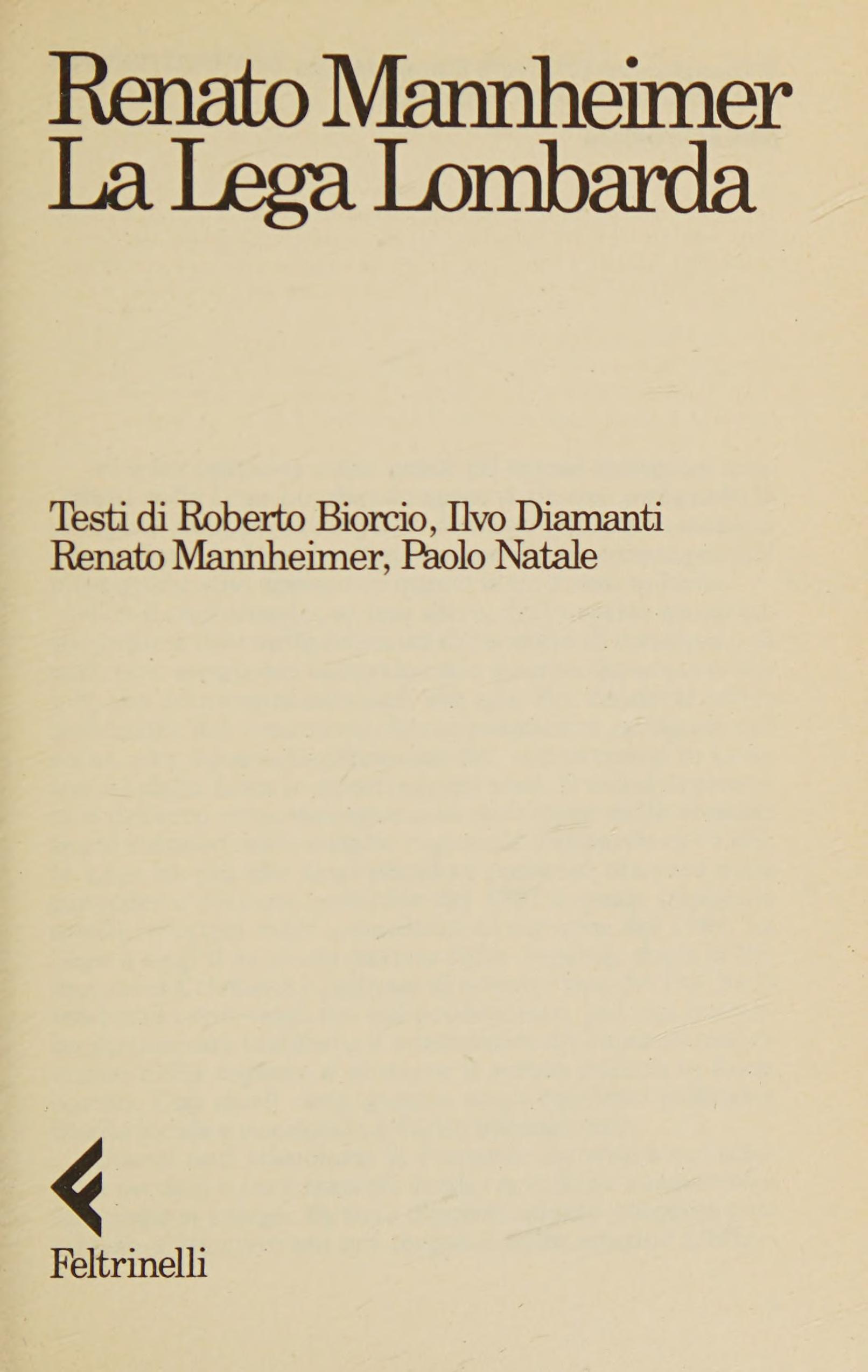 La Lega Lombarda (Idee/Feltrinelli) (Italian Edition)