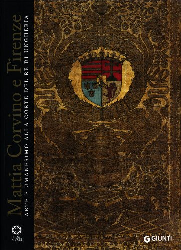 Mattia Corvino e Firenze