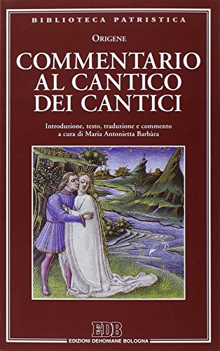 Commentario Al Cantico Dei Cantici
