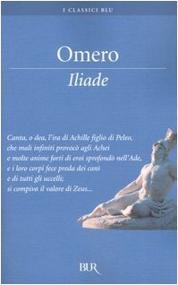 Iliade (I Classici Blu)