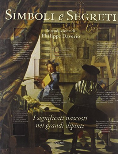 Simboli e segreti. I significati nascosti nei grandi dipinti